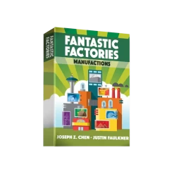 Fantastic Factories: Manufactions