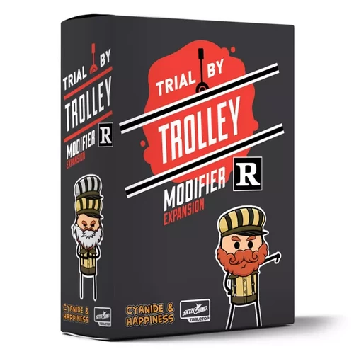 Trial By Trolley: R-Rated Modifier Expansion 3 Trial By Trolley: R-Rated Modifier Expansion