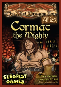 The Red Dragon Inn: Allies - Cormac The Mighty