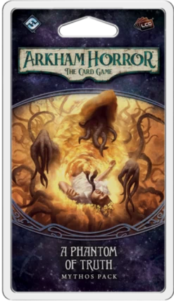 Arkham Horror: The Card Game - A Phantom Of Truth